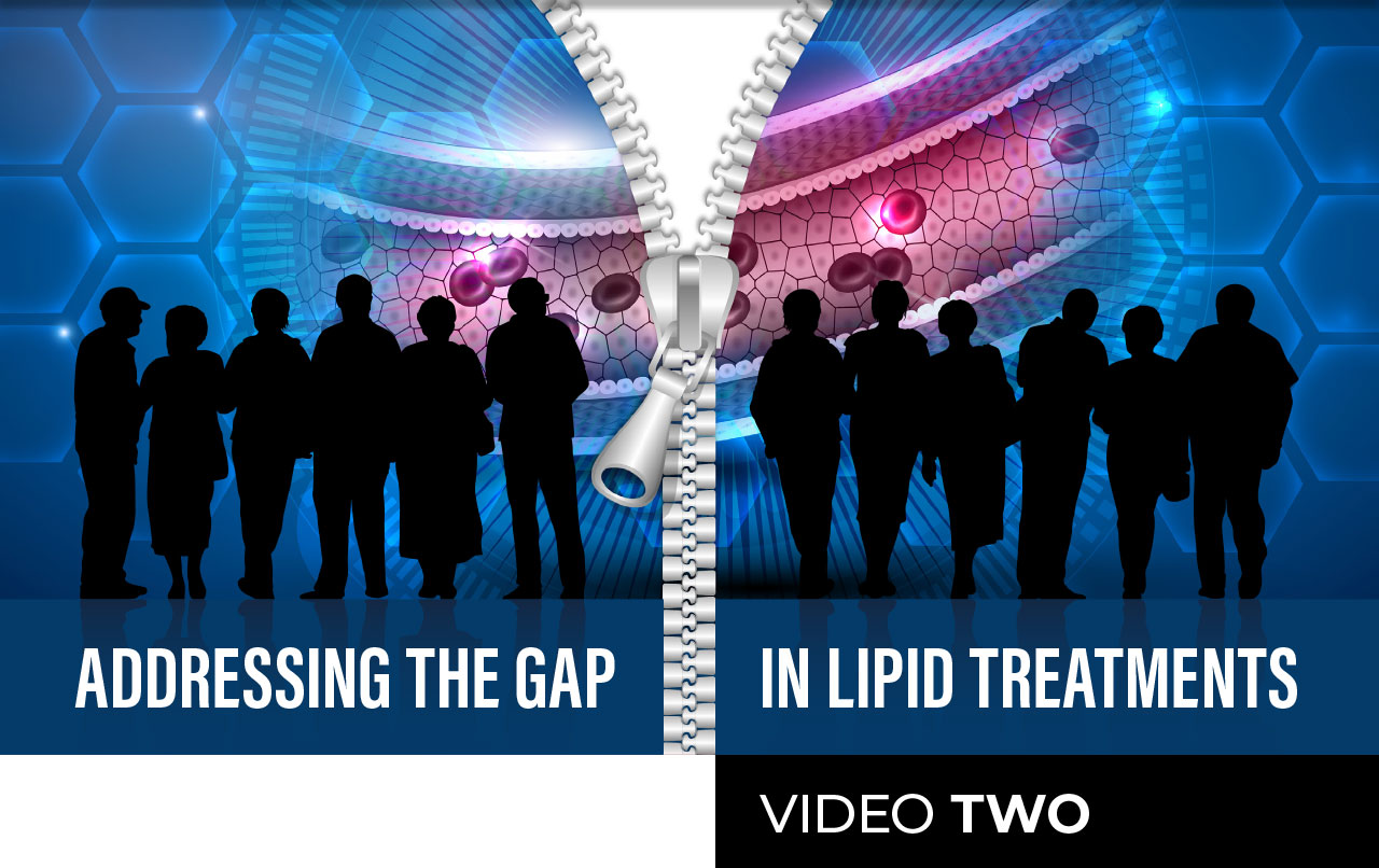 Addressing the gap in Lipid treatment